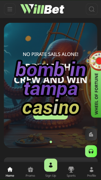 bomb in tampa casino-asdasdzhjkds.com